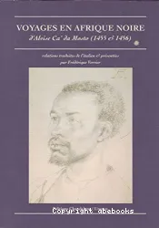 Voyages en Afrique noire d'Alvise Ca da Mosto