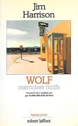 Wolf, mémoires fictifs