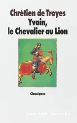 Yvain ou le Chevalier au lion