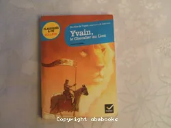 Yvain, le chevalier au lion