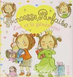 Zoé et la générosité