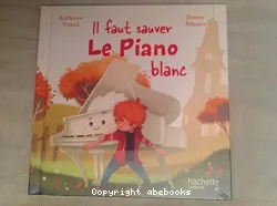 Il faut sauver le piano blanc