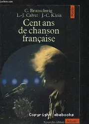 Cent ans de chanson française