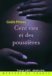 Cent vies et des poussières