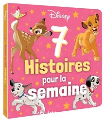 7 histoire pour la semaine