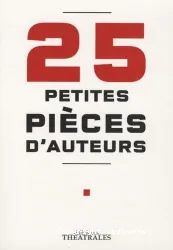 25 petites pièces d'auteurs