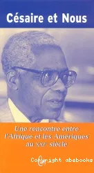 Césaire et nous