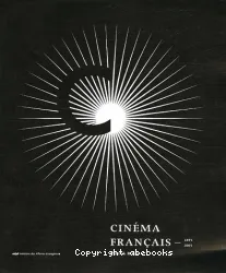Cinéma français 1895 - 2005