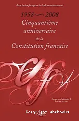 Cinquantième anniversaire de la Constitution française, 1958-2008