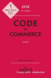 Code de commerce 2018, annoté