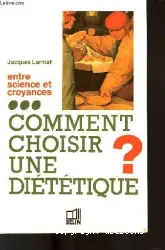 Comment choisir une diététique ?