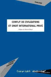 Conflit de civilisations et droit international privé