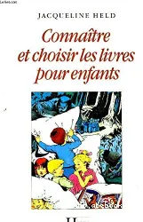 Connaître et choisir les livres pour enfants