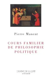 Cours familier de philosophie politique