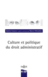 Culture et politique du droit administratif