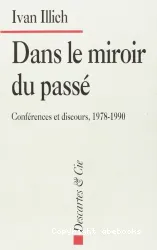 Dans le miroir du passé