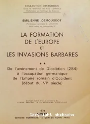 De l'avènement de Dioclétien à l'occupation germanique de l'Empire romain d'Occident