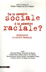 De la question sociale à la question raciale ?