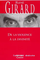 De la violence à la divinité