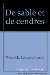 De sable et de cendre