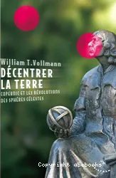 Décentrer la Terre