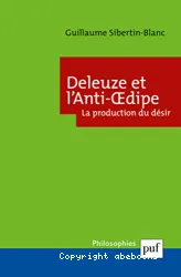 Deleuze et L'anti-Oedipe