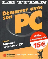 Démarrer avec son PC