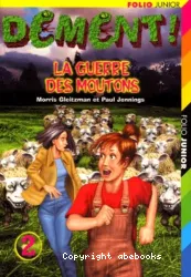 Dément ! N°2, la guerre des moutons