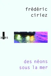 Des néons sous la mer