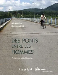 Des ponts entre les hommes