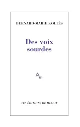 Des voix sourdes