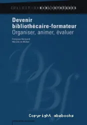 Devenir bibliothécaire-formateur