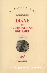 Diane ou la chasseresse solitaire