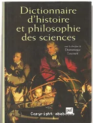 Dictionnaire d'histoire et philosophie des sciences