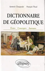 Dictionnaire de géopolitique