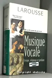 Dictionnaire de la musique vocale