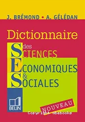 Dictionnaire de sciences économiques et sociales