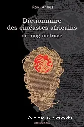 Dictionnaire des cinéastes africains de long métrage