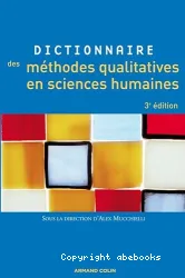 Dictionnaire des méthodes qualitatives en sciences humaines et sociales