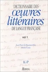 Dictionnaire des oeuvres littéraires de langue française