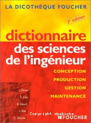 Dictionnaire des sciences de l'ingénieur