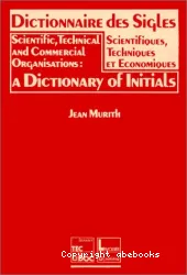 Dictionnaire des sigles scientifiques, techniques et économiques