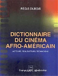Dictionnaire du cinéma afro-américain