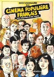 Dictionnaire du cinéma populaire francais, des origines à nos jours