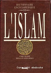 Dictionnaire encyclopédique de l'Islam