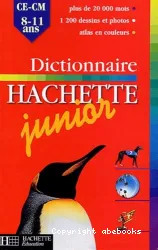 Dictionnaire Hachette junior 8-11 ans CE - CM