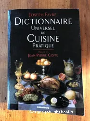Dictionnaire universel de cuisine pratique
