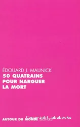 50 quatrains pour narguer la mort