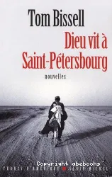 Dieu vit à Saint-Pétersbourg