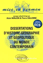 Dissertations d'histoire-géographie et géopolitique du monde contemporain